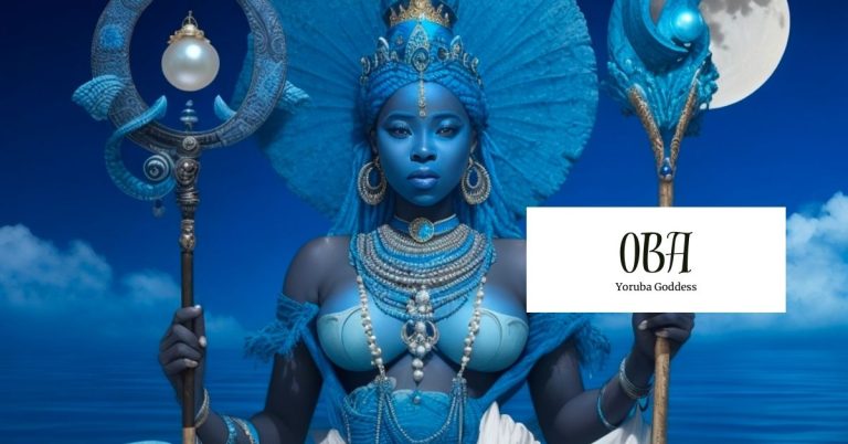 Oba: The Goddess of the Rivers
